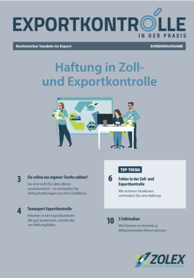 Sonderausgabe: Haftung in Zoll- und Exportkontrolle